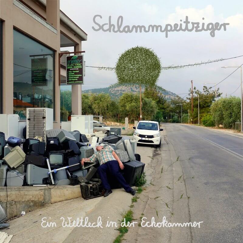 Schlammpeitziger - Ein Weltleck in der Echokammer - Vinyl LP